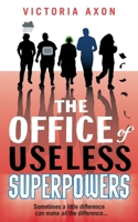 The Office of Useless Superpowers (Ous) 191944260X Book Cover