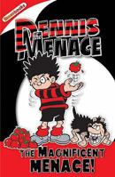 Dennis the Menace: The Magnificent Menace! 1845392132 Book Cover