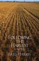 Following the Harvest 0806136367 Book Cover