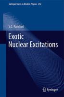 Exotic Nuclear Excitations 1441980377 Book Cover