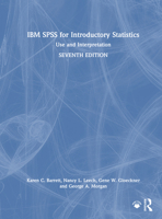 IBM SPSS for Introductory Statistics: Use and Interpretation 1032410302 Book Cover