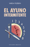 El ayuno intermitente 8491117253 Book Cover