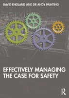 Effectively Managing the Case for Safety 1032271280 Book Cover