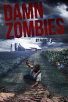 Damn Zombies 1925047466 Book Cover