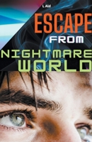 Escape From Nightmare World B0C3BR6BCB Book Cover
