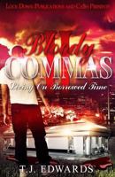 Bloody Commas 2: Living on Borrowed Time 198154402X Book Cover