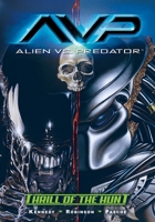 Alien vs. Predator: Thrill of the Hunt (Alien Vs Predator) 1593072570 Book Cover