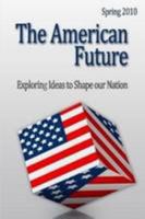 The American Future 0557223741 Book Cover