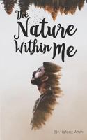 Nature Within Me 1983274224 Book Cover