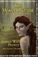 The Wall Outside 0615934749 Book Cover