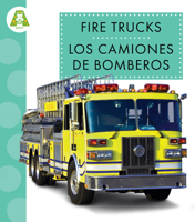 Fire Trucks / Los camiones de bomberos (Spot Mighty Machines) (Spanish Edition) B0H3JQPSHR Book Cover