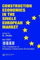 Construction Economics in the Single European Market 0419189807 Book Cover