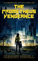The Prometheus Vengeance B0GQGB7WDF Book Cover