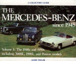 Mercedes since 1945: Early Postwar Years (Mercedes-Benz Since 1945) 0900549955 Book Cover