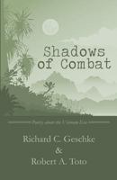 Shadows of Combat: Poetry about the Vietnam Era 1627726950 Book Cover