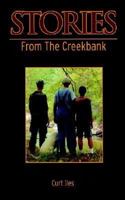 Stories From the Creekbank 0759698953 Book Cover