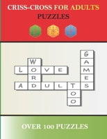 Criss-Cross For Adults Puzzles 1674367066 Book Cover