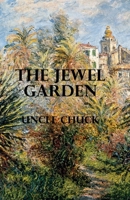 The Jewel Garden B0B4K25MR4 Book Cover