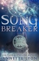 Song Breaker 1946308943 Book Cover
