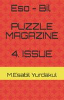 ESO - BIL PUZZLE MAGAZINE, 4. ISSUE 1691880507 Book Cover