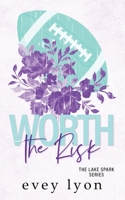 Worth the Risk: A Small Town Age Gap Sports Romance 1959094084 Book Cover