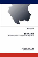 Suriname: An example of the Reverse Fortune Hypothesis 3843365385 Book Cover