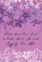 A Wise Woman Once Said I'm Outta Here & She Lived Happily Ever After: Funny Coworker Leaving Farewell Goodbye Journal, Job Promotion or Going Away Retirement Joke Gag Gift Notebook with Purple Flowers 1706082681 Book Cover