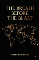The Breath Before the Blast B0GQHMX9WF Book Cover