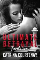 Ultimate Betrayal: Revelations 0692487921 Book Cover