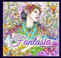 Anti Stress: Fantasia (Coloring Book for Adults) 0997480793 Book Cover
