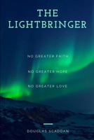 The Lightbringer 0968307140 Book Cover