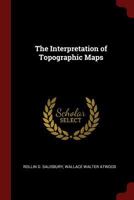 The Interpretation of Topographic Maps 1016689691 Book Cover