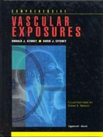 Comprehensive Vascular Exposures (Books) 0397513429 Book Cover