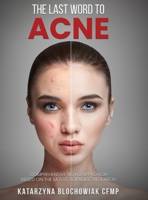 The Last Word To Acne 1917618670 Book Cover