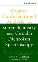 Organic Conformational Analysis and Stereochemistry from Circular Dichroism 0471354058 Book Cover