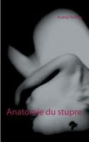 Anatomie du stupre 232213242X Book Cover