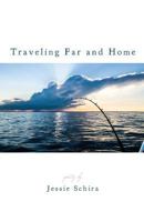 Traveling Far and Home 194425188X Book Cover