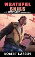 Wrathful Skies 1936525801 Book Cover