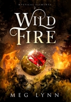 Wildfire 1959287052 Book Cover
