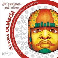 Mandalas prehispánicos. Cultura Olmeca / Pre-Hispanic Mandalas. Olmec Culture (Spanish Edition) 607550978X Book Cover