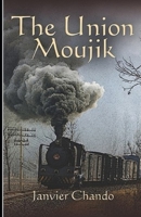 The Union Moujik B09XZHG4GS Book Cover