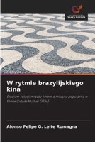 W rytmie brazylijskiego kina (Polish Edition) 6208506131 Book Cover