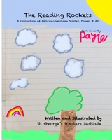 The Reading Rockets: A Collection of African-American Stories, Poems and Art 0991031865 Book Cover