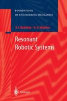 Resonant Robotic Systems 364205563X Book Cover
