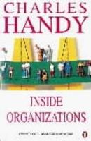 Inside Organizations: 21 Ideas for Managers 0787952192 Book Cover