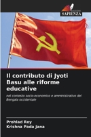Il contributo di Jyoti Basu alle riforme educative (Italian Edition) 6209984762 Book Cover