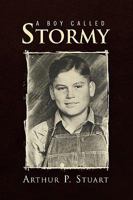 A Boy Called Stormy 1450037569 Book Cover