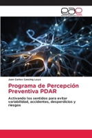 Programa de Percepción Preventiva PDAR (Spanish Edition) 6208828163 Book Cover