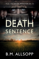 Death Sentence 0648891143 Book Cover