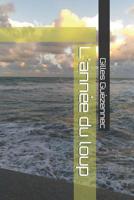 L' ann?e du Loup 197709175X Book Cover